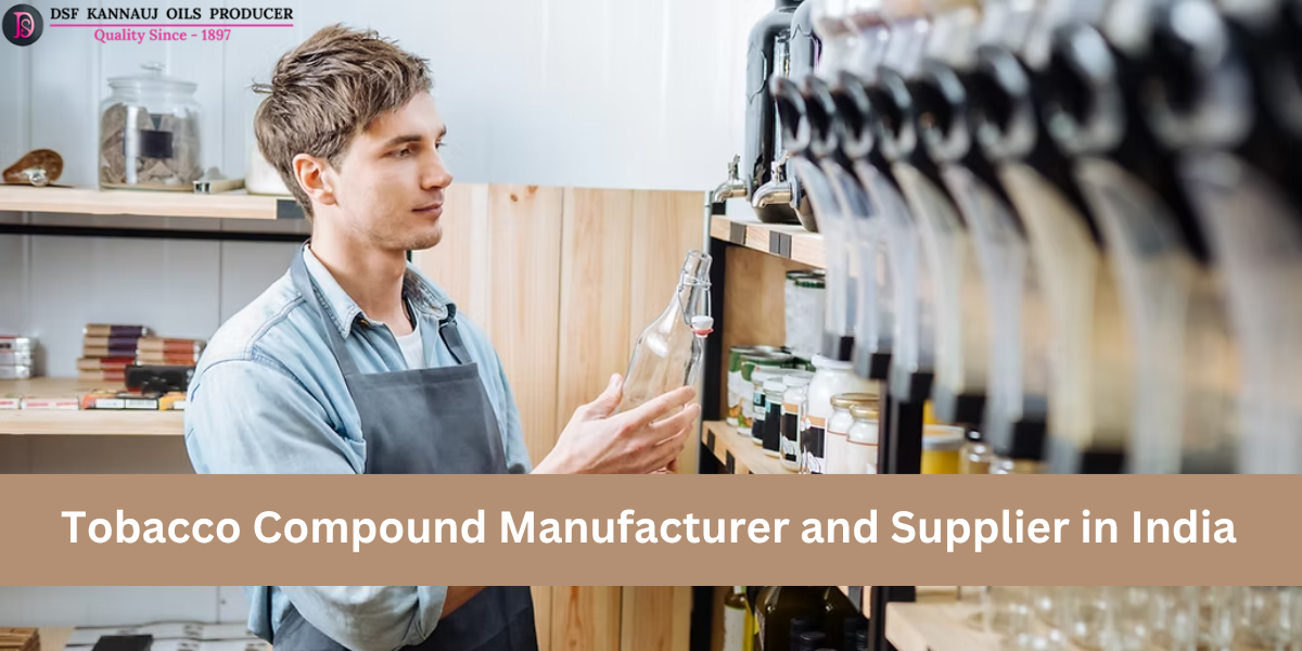 Tobacco Compound Manufacturer and Supplier in India